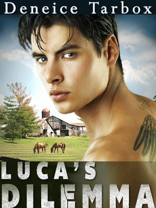 Luca's Dilemma (The Moriatti Men Book 2)