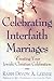 Celebrating Interfaith Marriages by Devon A. Lerner