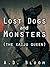 Lost Dogs and Monsters
