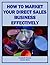 How to Market Your Direct Sales Business Effectively: Basics for Beginners (Marketing Matters)
