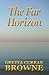 The Far Horizon by Gretta Curran Browne