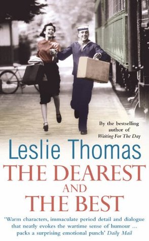 The Dearest And The Best (Kindle Edition)