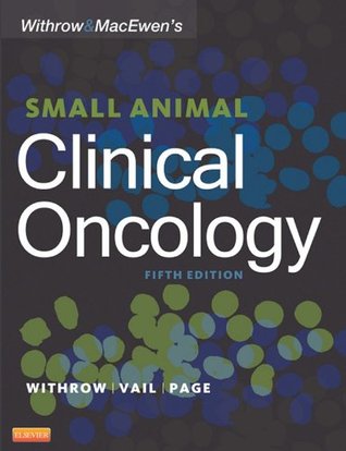 Withrow and MacEwen's Small Animal Clinical Oncology (Kindle Edition)