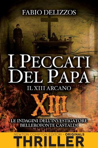 I peccati del papa. Il XIII arcano