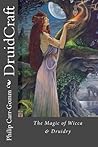 DruidCraft by Philip Carr-Gomm