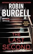 The Last Second: An FBI Thriller of Deadly Corruption in an Arizona Border Town