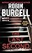 The Last Second: An FBI Thriller of Deadly Corruption in an Arizona Border Town