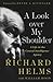 A Look Over My Shoulder by Richard  Helms