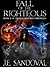 Fall of the Righteous (Ki Kalendeen Chronicles Book 2)