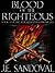 Blood Of The Righteous (The...