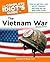 The Complete Idiot's Guide to the Vietnam War, 2nd Edition (Complete Idiot's Guides (Lifestyle Paperback))