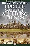 For the Sake of All Living Things