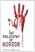 The Philosophy of Horror