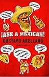 Ask a Mexican