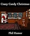 Crazy Candy Christmas