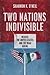 Two Nations Indivisible: Mexico, the United States, and the Road Ahead