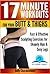 17 Minute Workouts for your Butt & Thighs - Fast & Effective Sculpting Exercises for Shapely Hip & Sexy Legs (Fit Expert Series Book 14)