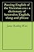 Passing English of the Victorian era : a dictionary of heterodox English, slang and phrase