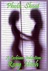 Photo Shoot - A Lesbian Seduction