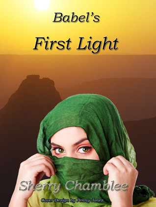 Babel's First Light (Kindle Edition)