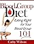 Blood Group Diet by Cathy Wilson