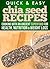 Chia Seed Recipes: Cooking with an ancient superfood for health, nutrition, and weight loss (Quick and Easy Series)