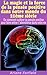 La magie et la force de la pensée positive dans notre monde du 21ème siècle (Pensée positive et loi de l'attraction) (French Edition)