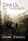 Death in Twilight...