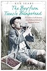 The Boy From Treacle Bumstead: A Country Lad's Journey From Reform School to National Service