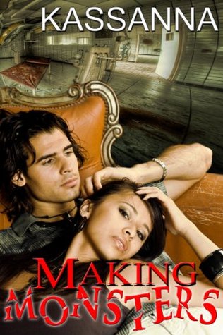 Making Monsters (Kindle Edition)