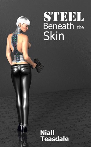 Steel Beneath the Skin (Aneka Jansen, #1)