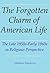 The Forgotten Charm Of American Life: the late 1950s-Early 1960s in religious perspective