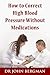 How to Correct High Blood P...