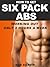 How To Get Six Pack Abs Wor...