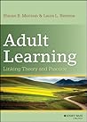 Book cover for Adult Learning: Linking Theory and Practice