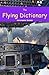 THE FLYING DICTIONARY: A Fa...
