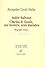 André Malraux - Charles de Gaulle, une histoire, deux légendes. Biographie croisée