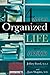 4 Weeks To An Organized Life With AD/HD by Jeffrey Freed 4 Weeks To An Organized Life With AD/HD by Jeffrey Freed