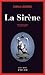 La Sirène by Camilla Läckberg La Sirène by Camilla Läckberg