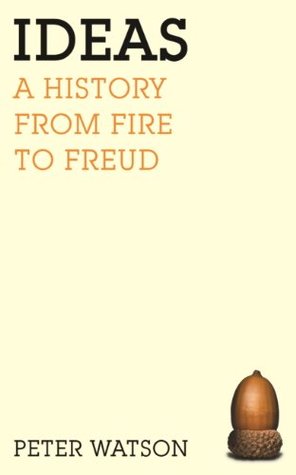 Ideas: A history from fire to Freud