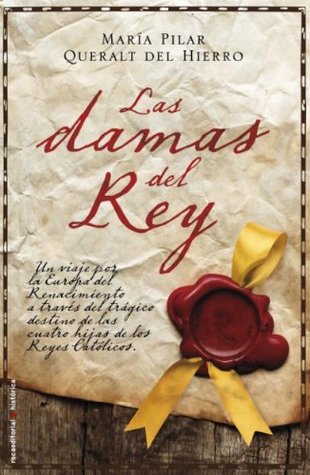 Las damas del rey (Kindle Edition)