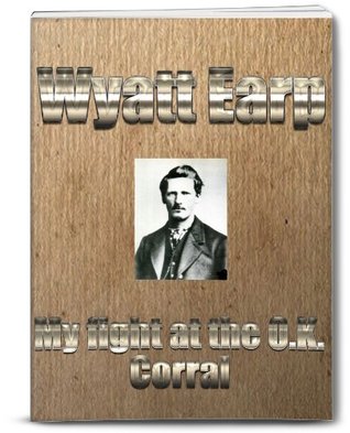 My Fight at O.K. Corral (Kindle Edition)