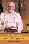 Book cover for The Collected Sermons of Walter Brueggemann