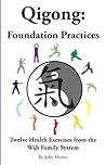 Qigong: Foundatio...