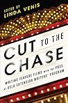 Cut to the Chase:...