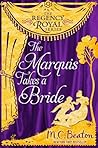 The Marquis Takes a Bride by Helen Crampton