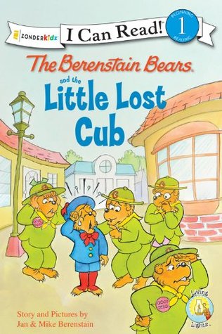 The Berenstain Bears and the Little Lost Cub (I Can Read! / Berenstain Bears / Good Deed Scouts / Living Lights)