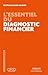 L'essentiel du diagnostic financier (Les essentiels de la finance) (French Edition)