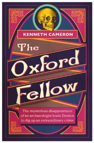 The Oxford Fellow: Denton Mystery Book 7 (Kindle Edition)