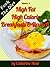 High Fat High Calorie Breakfasts & Brunch (F**k The Diet Book 2)